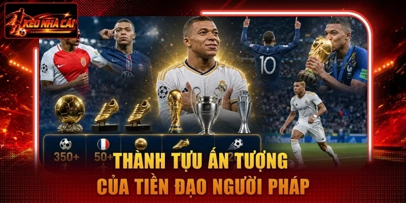 Thành tựu ấn tượng của tiền đạo người Pháp